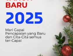 Selamat Tahun Baru 2025: Pencapaian Baru